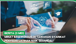 BERITA (3 Mei) | Minat bagi kursus AI tawaran syarikat penyedia latihan naik seganda