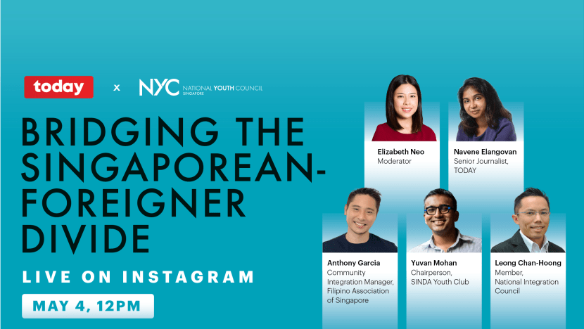 TODAY goes LIVE: What will it take to bridge the Singaporean-foreigner divide?