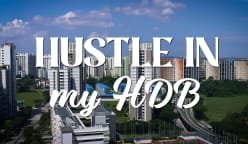 On The Red Dot: Hustle In My HDB