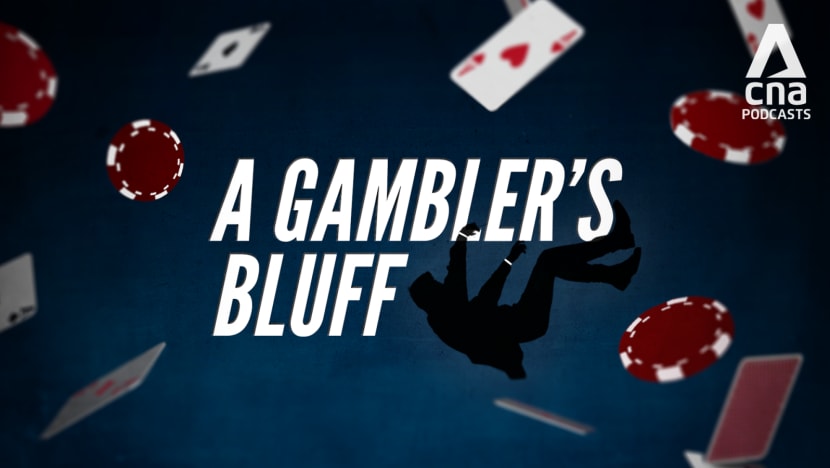 CNA Special - A Gambler's Bluff: The Downfall (Episode 4) CNA Special - A Gambler's Bluff: The Downfall (Episode 4)