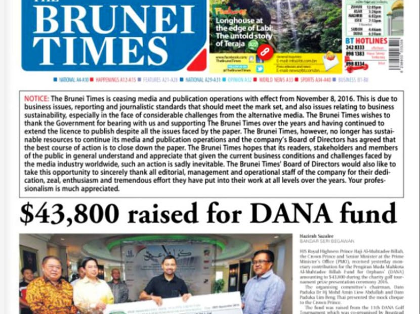 The Brunei Times carried a notice on its Monday front page that it would cease publication the next day.