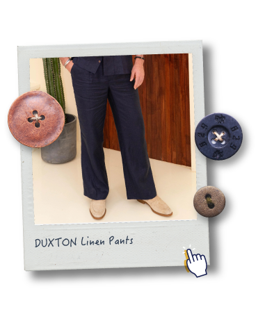 DUXTON Linen Pants