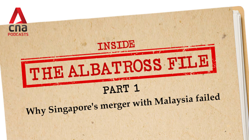 The Albatross File (Part 1): Why Singapore's merger with Malaysia failed