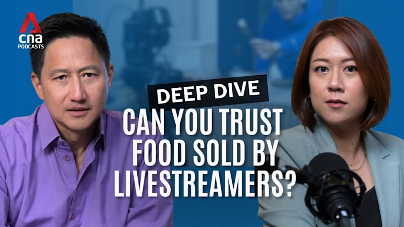 Deep Dive - Buying food from livestreamers: Can you trust what sellers claim?