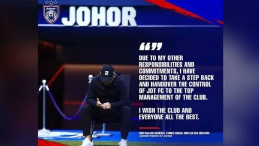 Tunku Ismail Sultan Ibrahim umum undur diri dari Kelab Bolasepak JDT