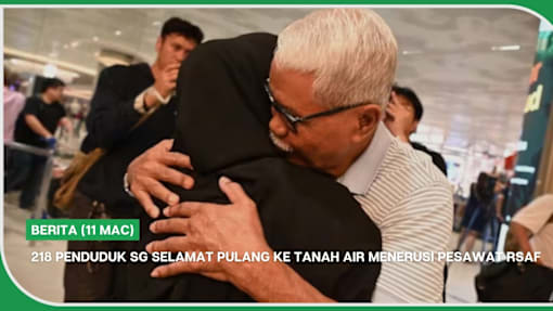 BERITA (11 Mac) | 218 penduduk SG selamat pulang ke tanah air menerusi pesawat RSAF