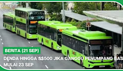 BERITA (21 Sep) | Denda hingga S$500 jika ganggu penumpang bas mulai 23 Sep
