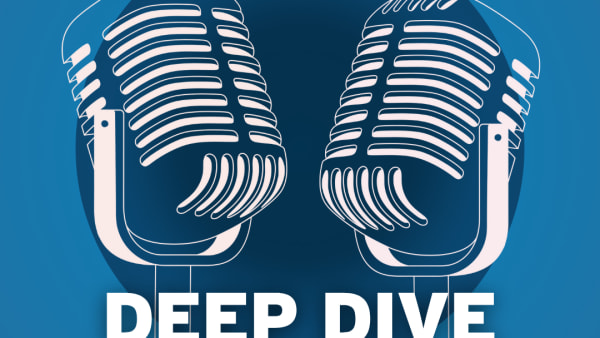 Deep Dive