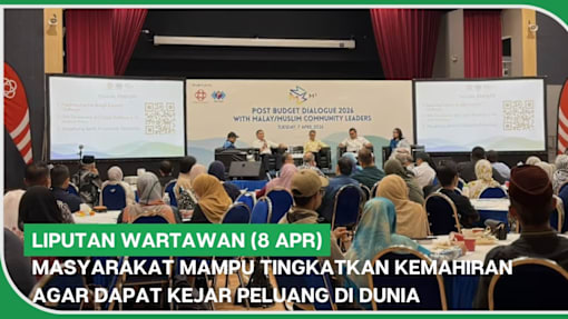 Liputan Wartawan (8 Apr) | Masyarakat mampu tingkatkan kemahiran agar dapat kejar peluang di dunia