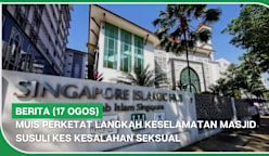 BERITA (17 Ogos) | MUIS perketat langkah keselamatan masjid susuli kes kesalahan seksual