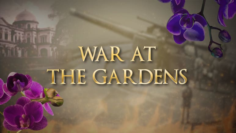 War At The Gardens