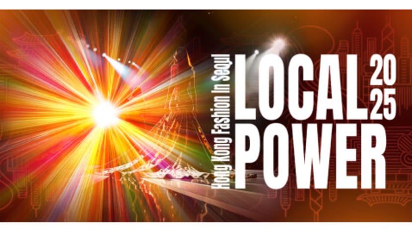 Asia’s Cultural Extravaganza, LOCAL POWER 2025 Hong Kong Fashion in Seoul Opening on 27 September in Seoul’s trendiest design hub Seongsu-dong