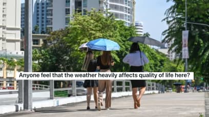 Do S’poreans Feel The Hot Weather Affects Quality Of Life Here? 