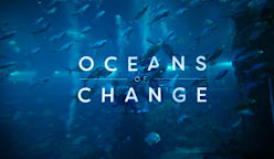 Oceans of Change