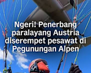 Ngeri! Penerbang paralayang Austria diserempet pesawat di pegunungan Alpen