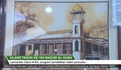 Liputan Wartawan | Msjd Al-Huda100 tahun - Program pendidikan agama percuma demi manfaat orang ramai