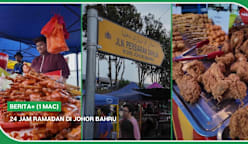 BERITA+ (1 Mac) | 24 jam Ramadan di Johor Bahru