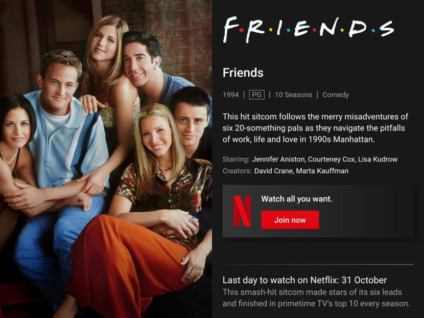 Classic US sitcom Friends leaving Netflix Singapore after Oct 31 Classic US sitcom Friends leaving Netflix Singapore after Oct 31
