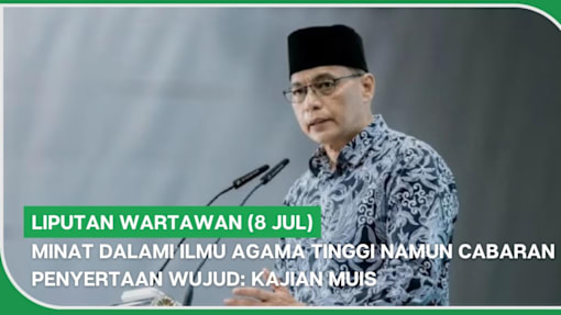 Liputan Wartawan (8 Jul) | Minat dalami ilmu agama tinggi namun cabaran penyertaan wujud: MUIS