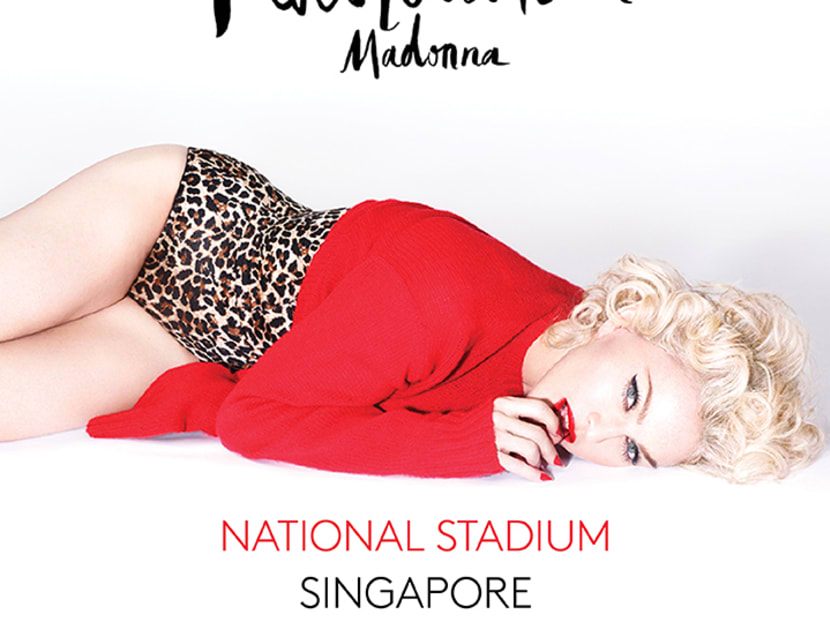 Madonna is definitely coming to Singapore. Madonna is definitely coming to Singapore.