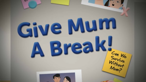 On The Red Dot: Give Mum A Break!