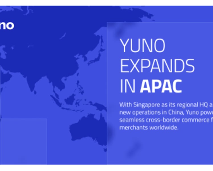 Yuno Accelerates Global Growth with APAC Expansion Across China and Singapore