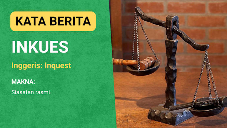 Kata BERITA: Inkues