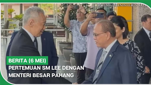BERITA (6 Mei) | Pertemuan SM Lee dengan Menteri Besar Pahang