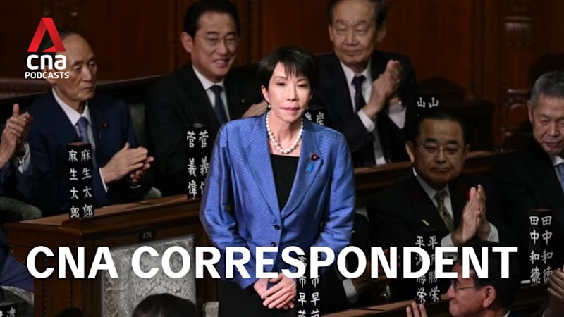 CNA Correspondent - New leader, old problems: What’s next for Japan under Sanae Takaichi?  