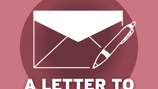 A Letter To Myself