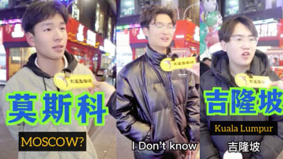 Singapore’s Capital Is… Moscow? Street Interview In China About Our Capital Spawns Hilarious Answers