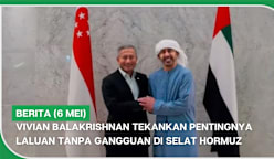 BERITA (6 Mei) | Vivian Balakrishnan tekankan pentingnya laluan tanpa gangguan di Selat Hormuz