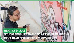 BERITA+ (4 Jul) | Studio Terbuka dan GAC Artventure, usaha dekatkan seni kepada masyarakat
