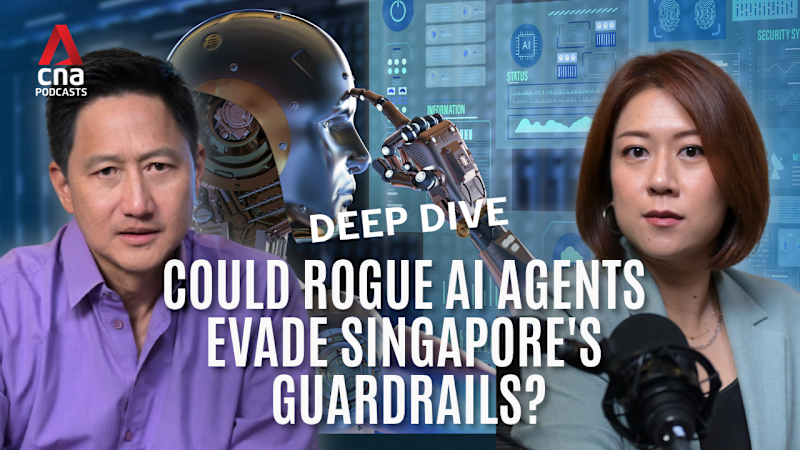 Deep Dive - Could rogue AI agents evade Singapore's safety guardrails?