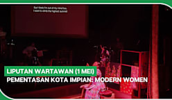 LIPUTAN WARTAWAN (1 Mei) | Pementasan Kota Impian: Modern Women