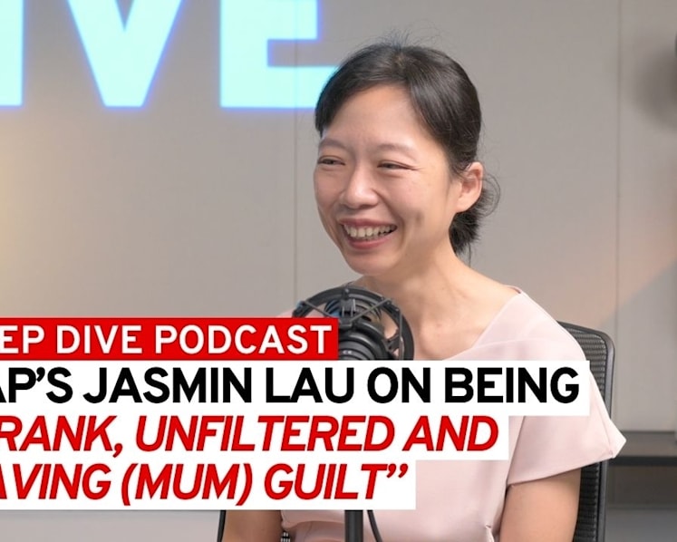 Deep Dive GE2025 Podcast: PAP's Jasmin Lau on saying 'yes' to politics but staying true to herself