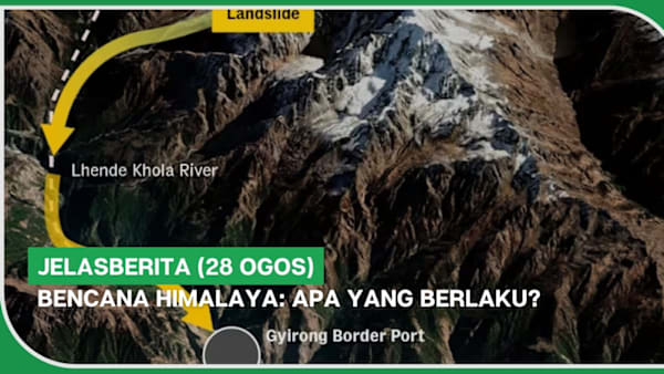 jelasBERITA (28 Ogos) | Bencana Himalaya: Apa yang berlaku?