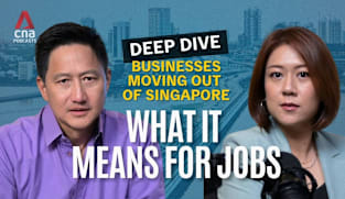 Deep Dive Podcast - Impact of some businesses moving out of Singapore - and what it means for jobs