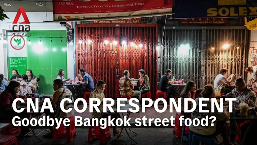 CNA Correspondent - Best of: Why does Bangkok want to replace street food stalls with hawker centres?