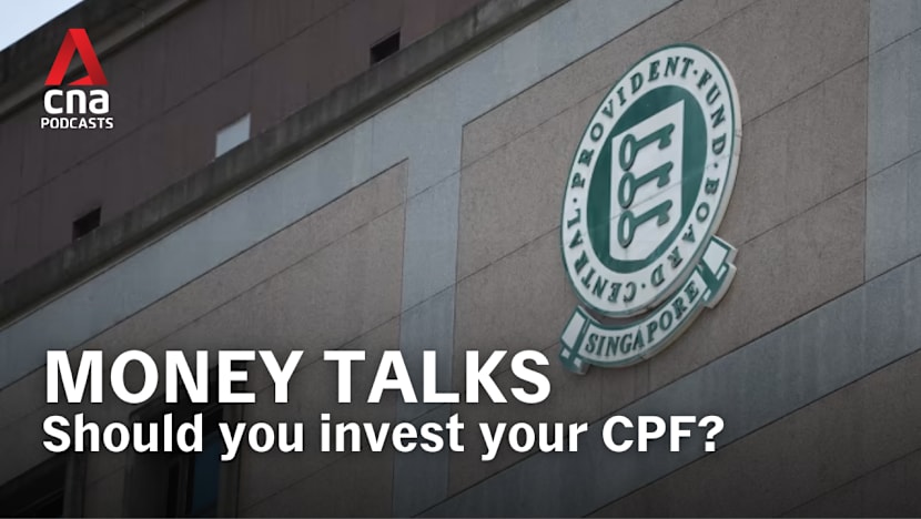 Money Talks - Best Of: Thinking of investing your CPF? Here's what you need to know