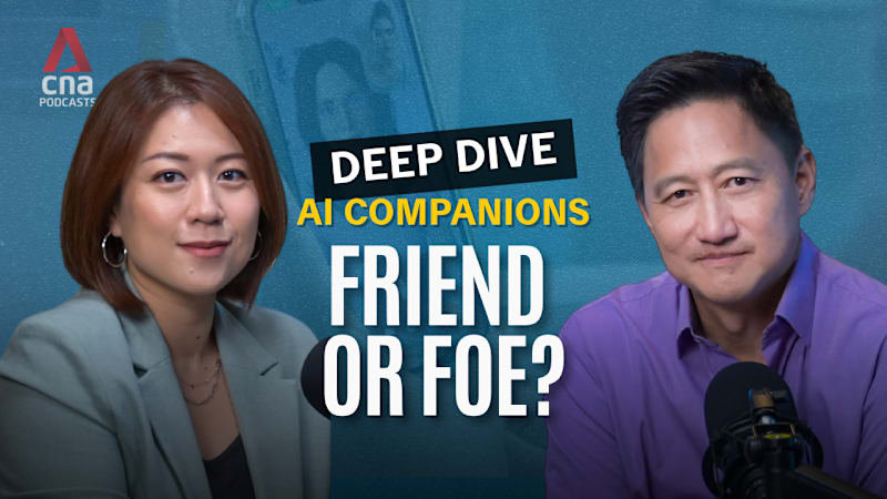 Deep Dive - AI companions and chatbots: Friend or foe?