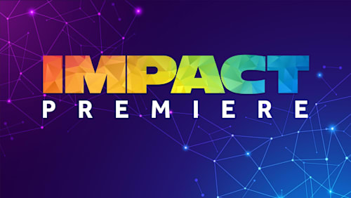 IMPACT PREMIERE