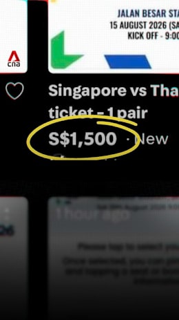 S$1,500 for a ticket? Singapore-Thailand ASEAN Championship semi-final tickets marked up for resale