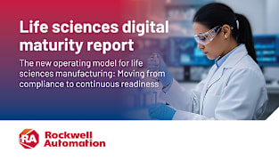 90% of Life Sciences Manufacturers Say Digital Transformation Is Now Business-Critical, According to New Rockwell Automation Report