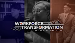 Workforce Transformation: People At The Core