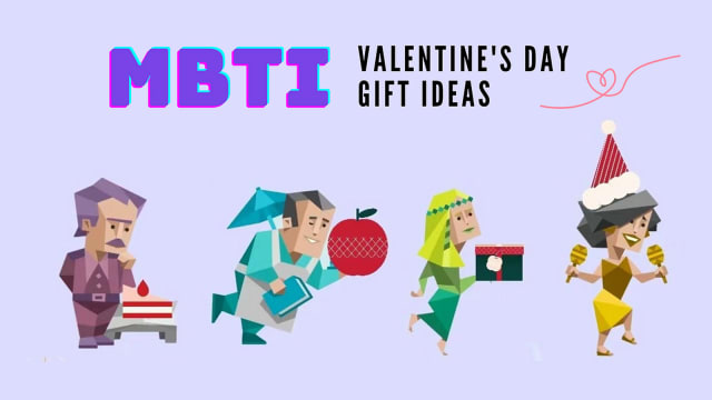 不同的MBTI 16型人格，该送上什么情人节礼物？