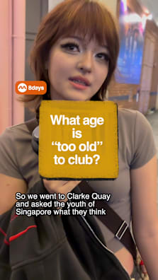 Does the youth in Singapore think you are too old to club? #8dayssg #8dayssgtrending #sgtiktok #clubbing #clarkequay 