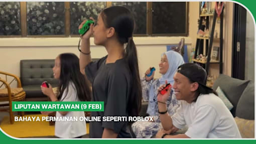 LIPUTAN WARTAWAN (9 Feb) | Bahaya permainan online seperti Roblox