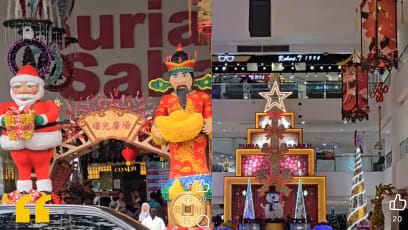 Cut Cost? M'sia Shopping Mall Combines Christmas & Chinese New Year Decor