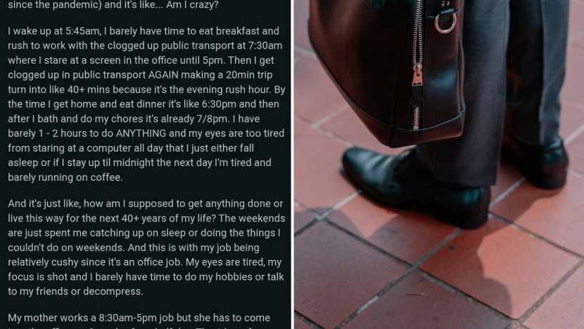 #trending: 'Is it just me going crazy?' Junior employee in Singapore questions culture of working 44 hours a week #trending: 'Is it just me going crazy?' Junior employee in Singapore questions culture of working 44 hours a week